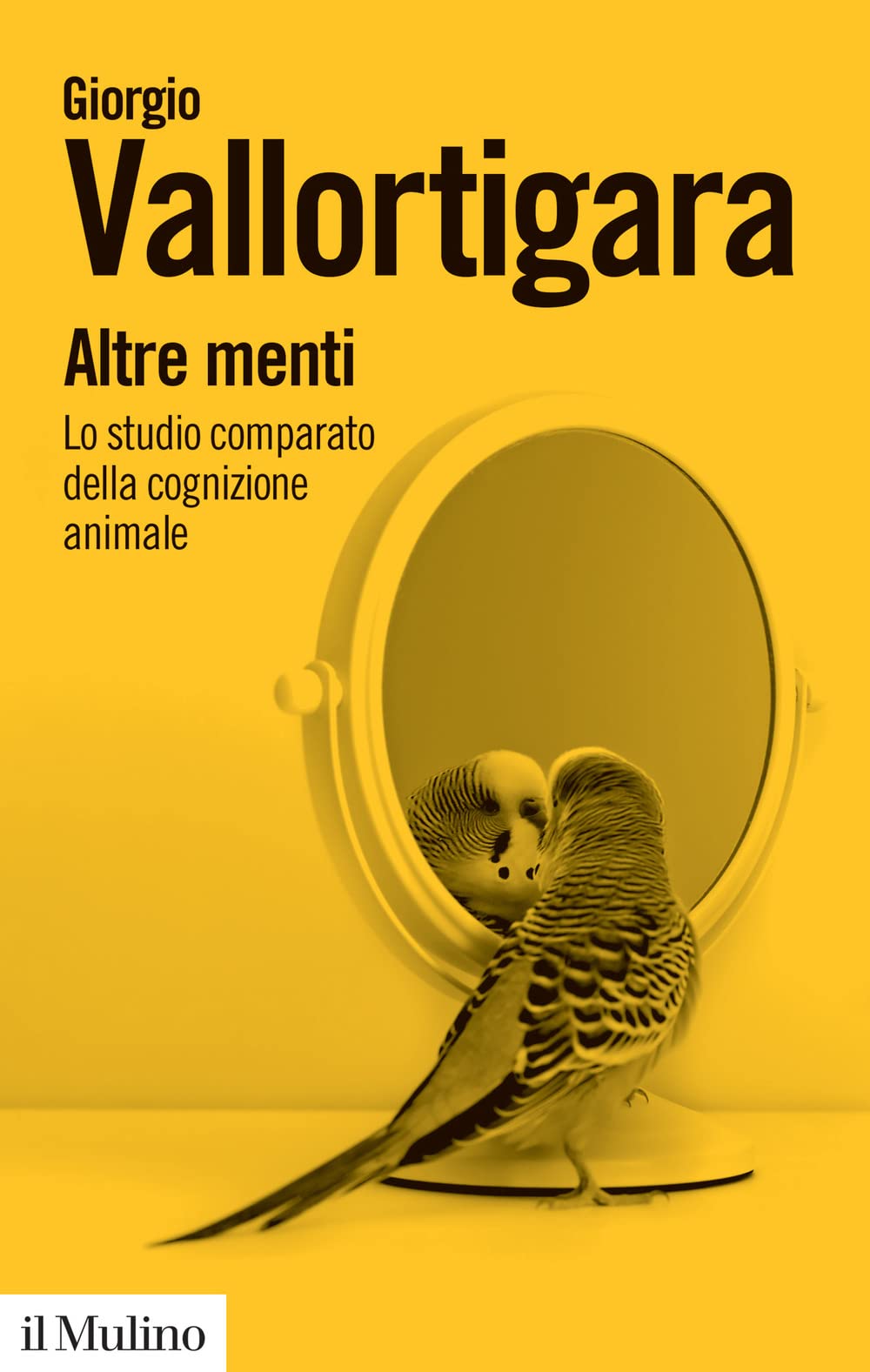 Altre menti. Lo studio comparato della cognizione animale book