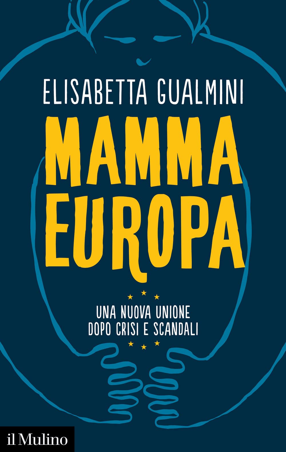 Mamma Europa. Una nuova Unione dopo crisi e scandali Politics & History