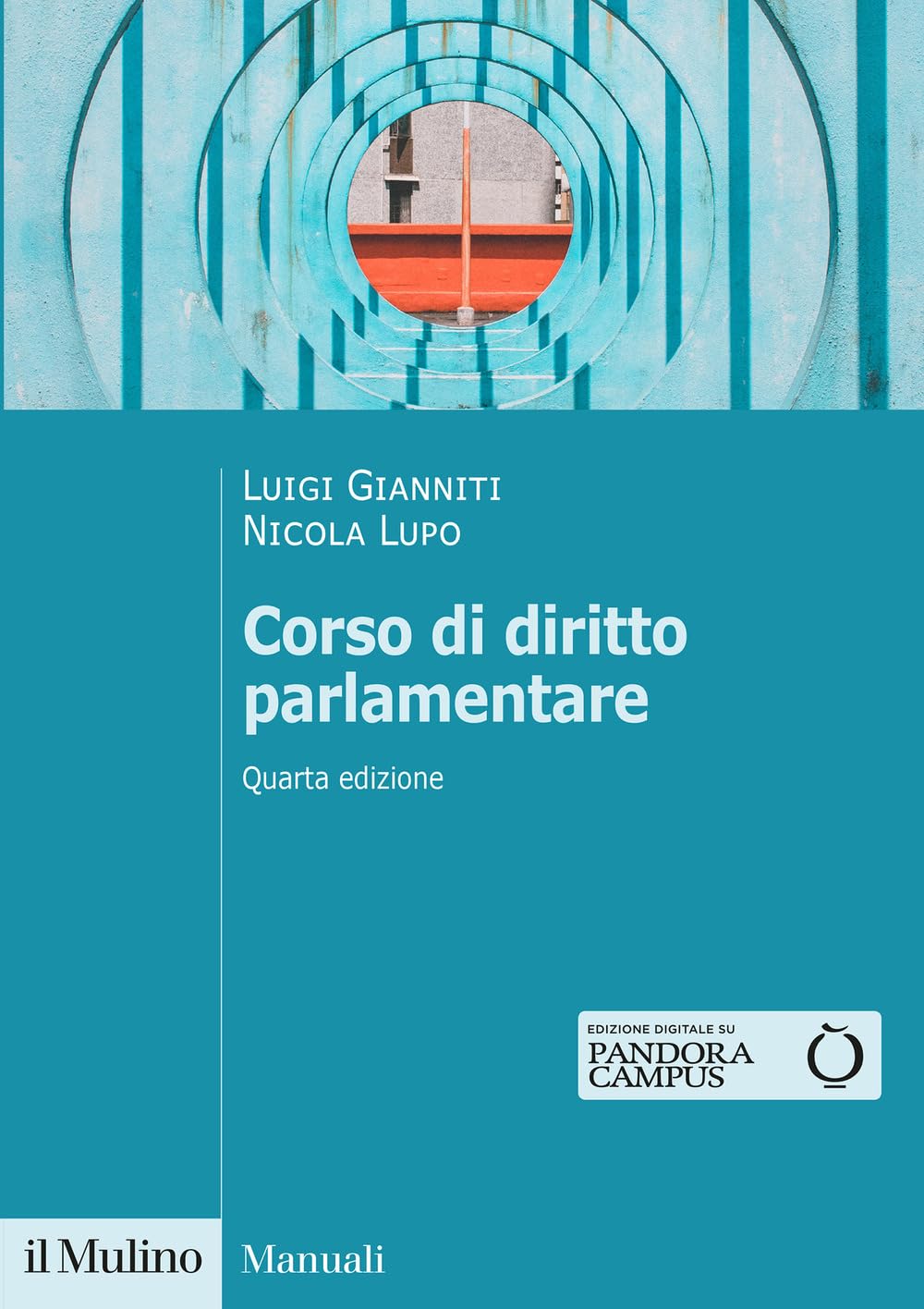 Corso di diritto parlamentare. Nuova ediz. book