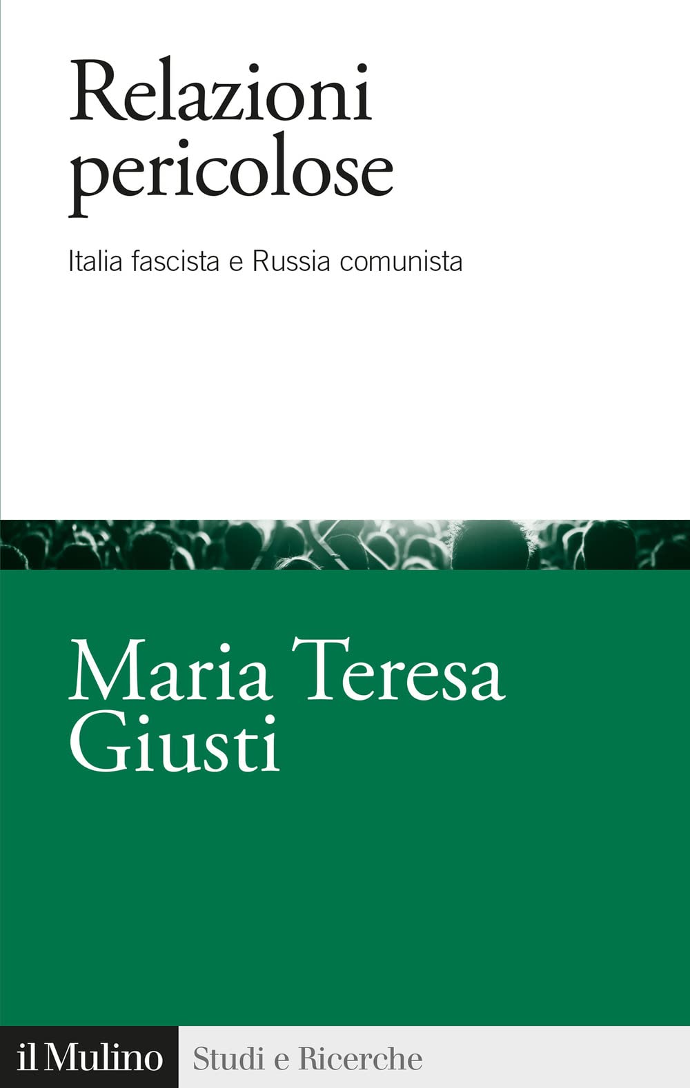 Relazioni pericolose. Italia fascista e Russia comunista book
