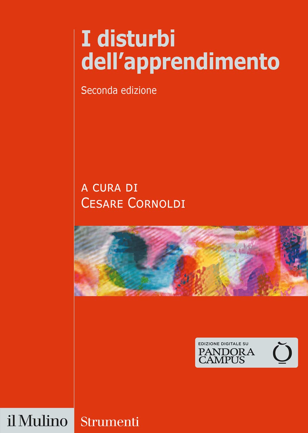 I disturbi dell'apprendimento. Nuova ediz. book