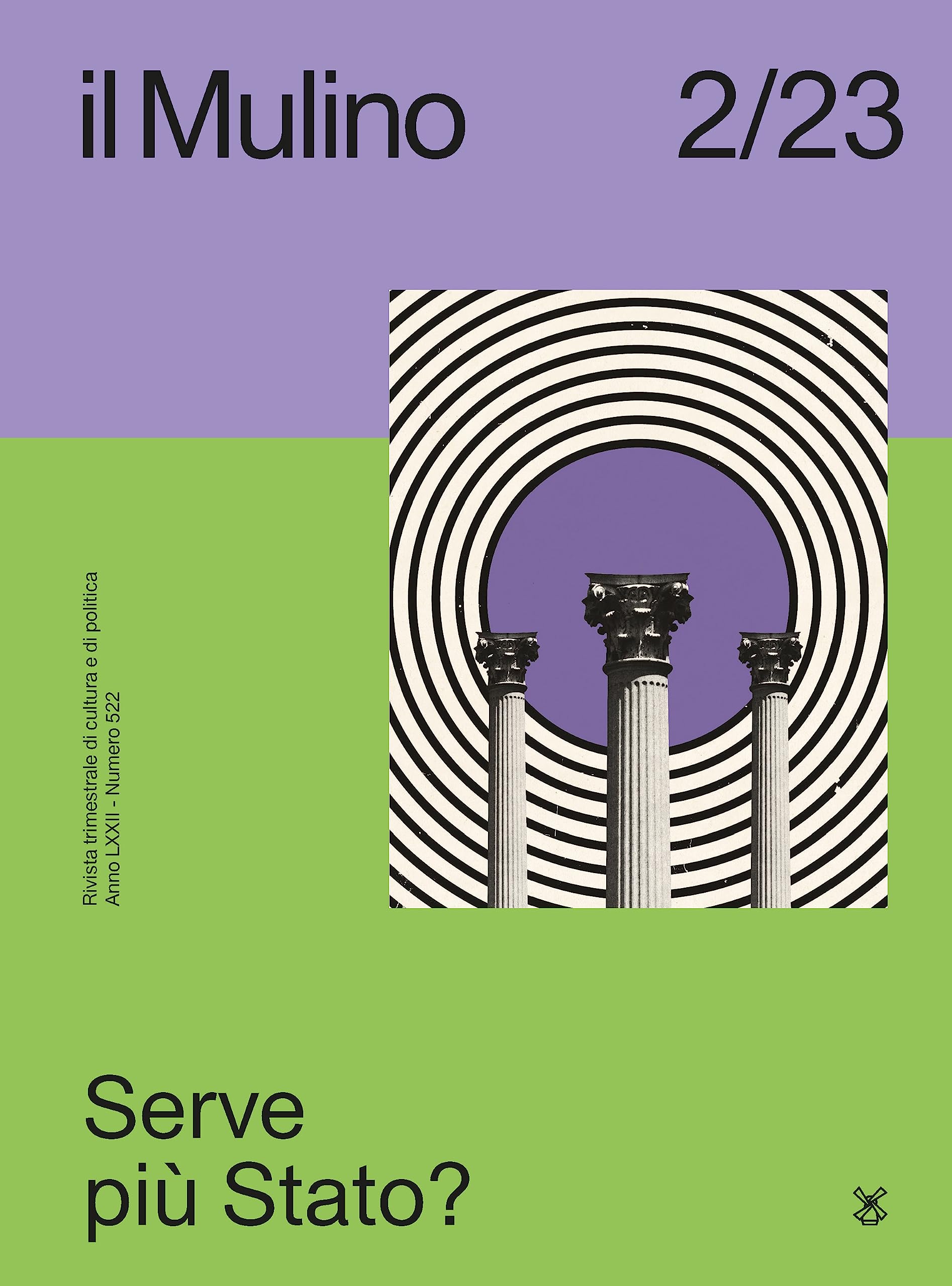 Il Mulino. Rivista trimestrale di cultura e di politica. Serve più Stato? (2023) (Vol. 2) Books