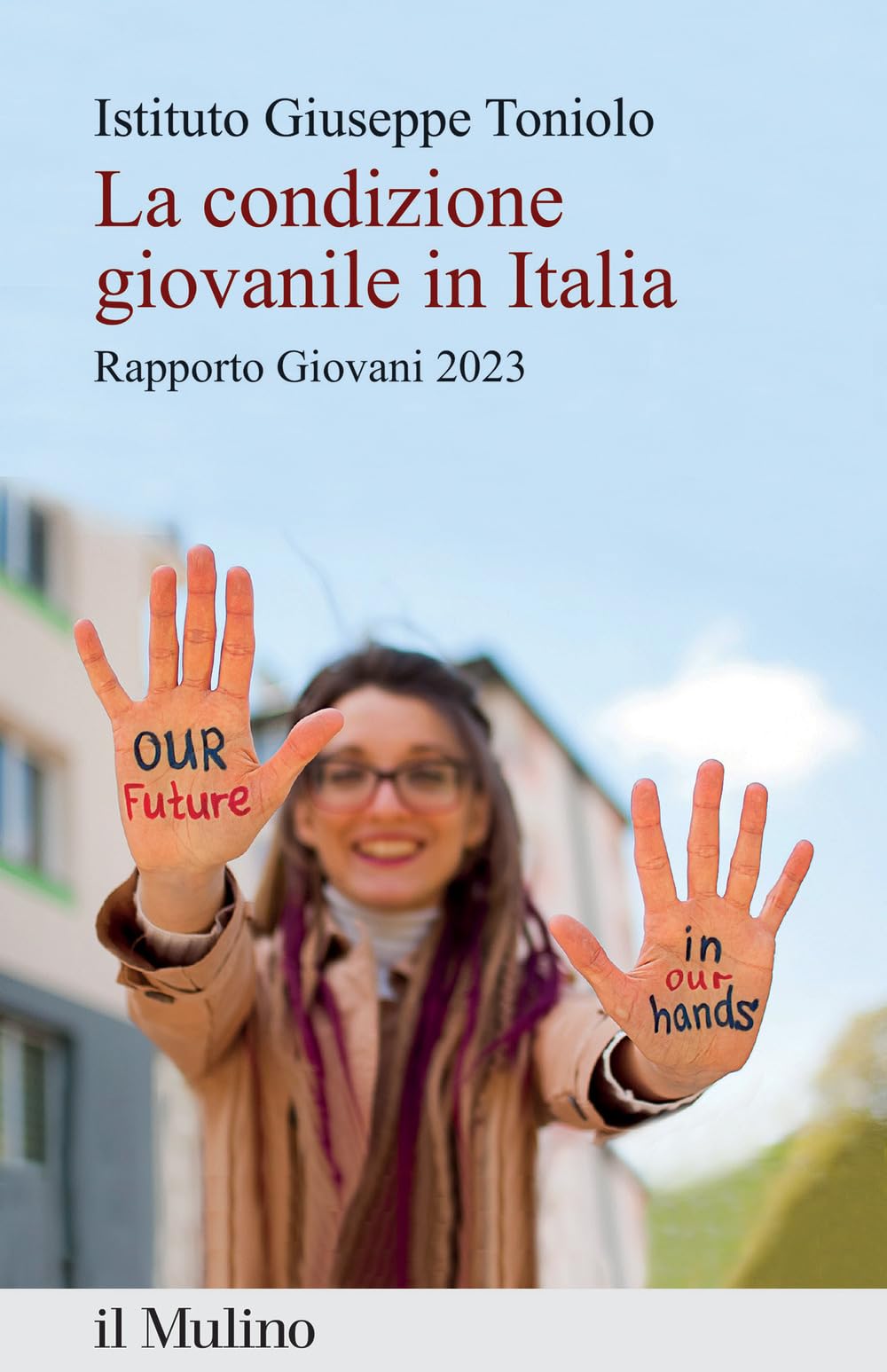 La condizione giovanile in Italia. Rapporto Giovani 2023 book