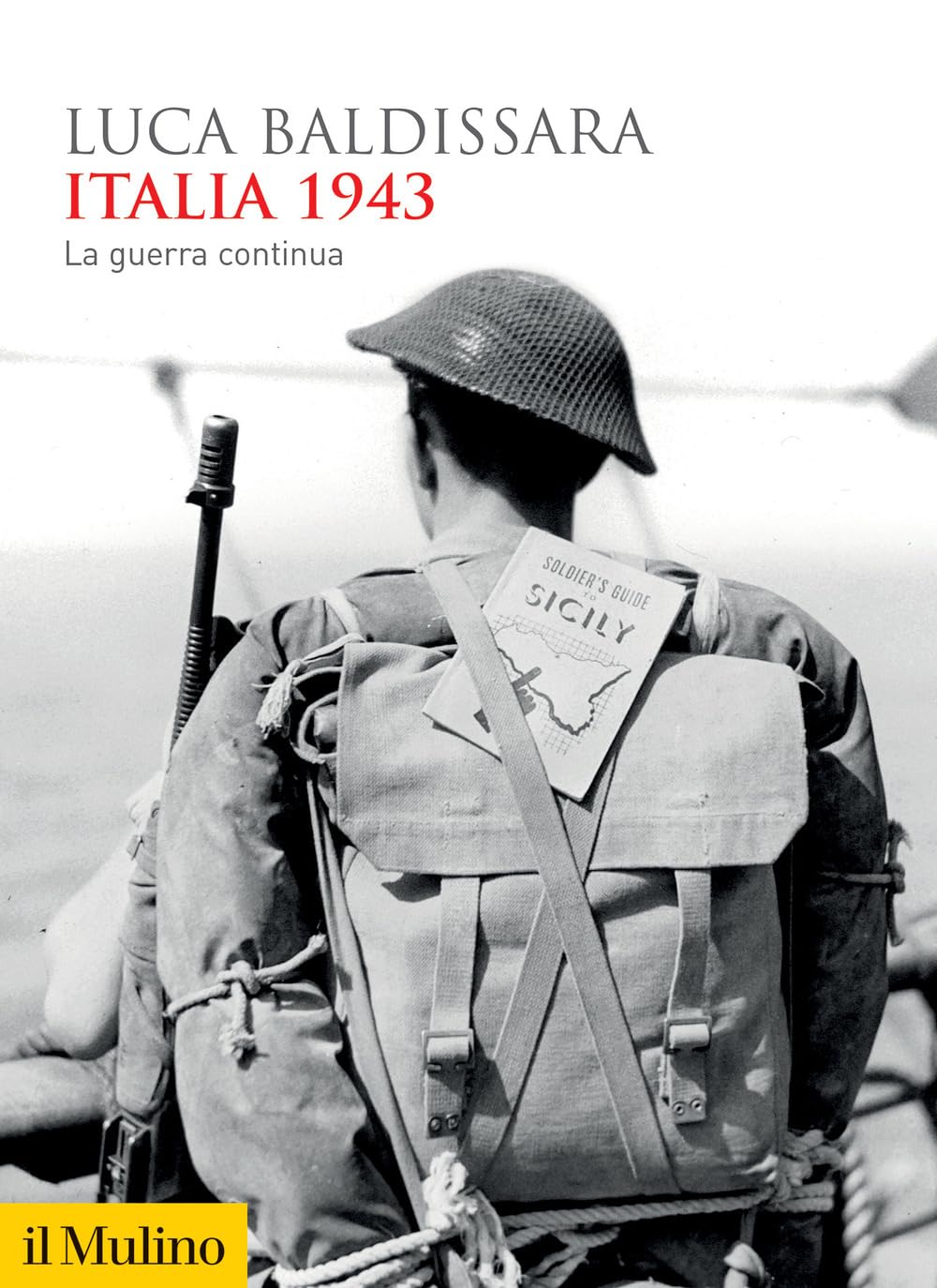 Italia 1943. La guerra continua book