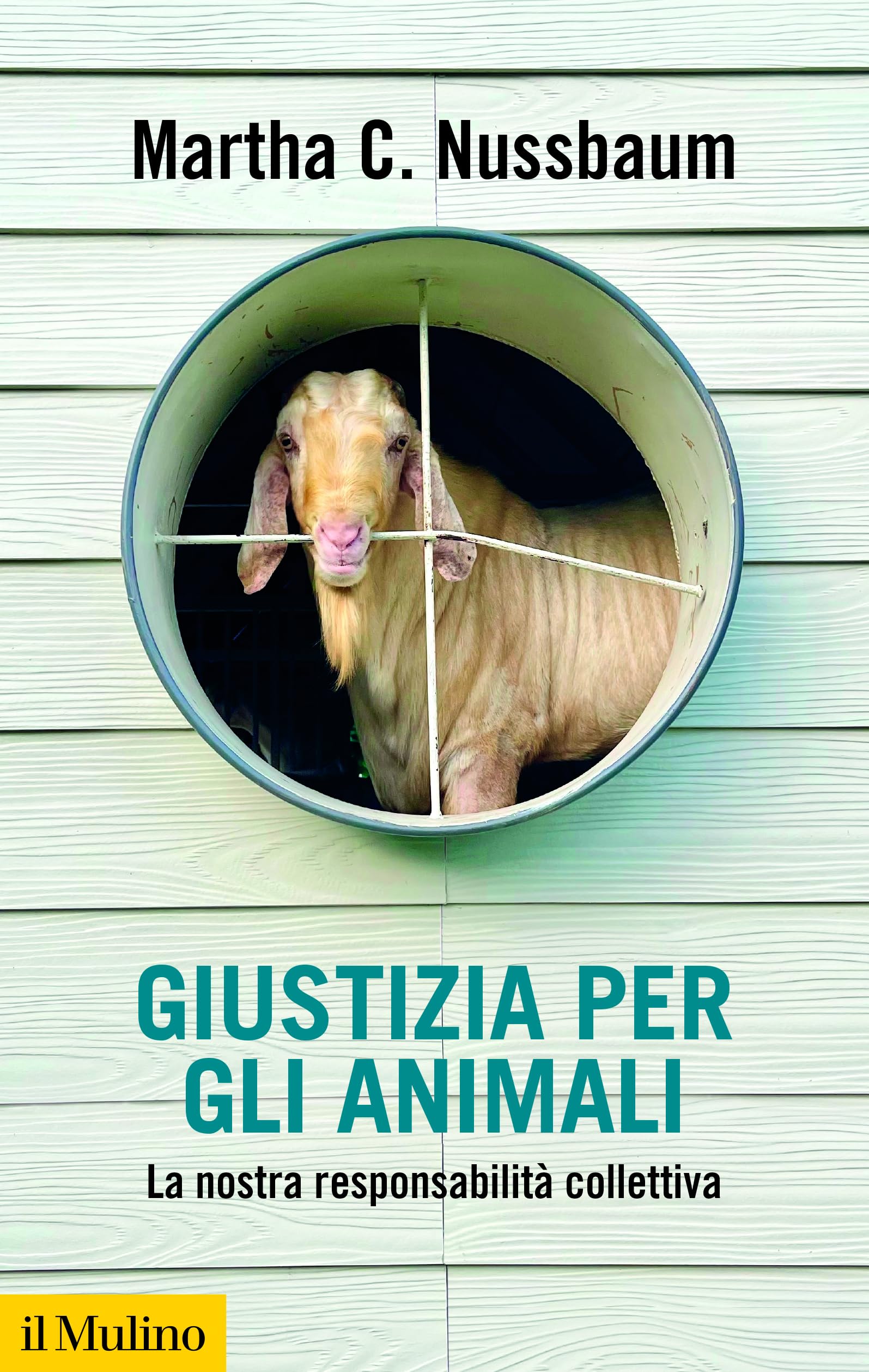 Giustizia per gli animali. La nostra responsabilità collettiva book