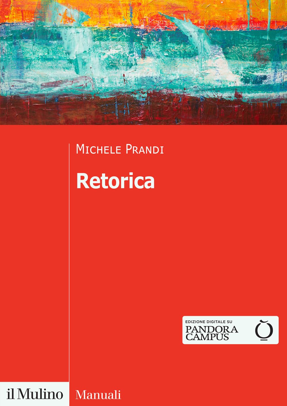 Retorica. Una disciplina da rifondare book