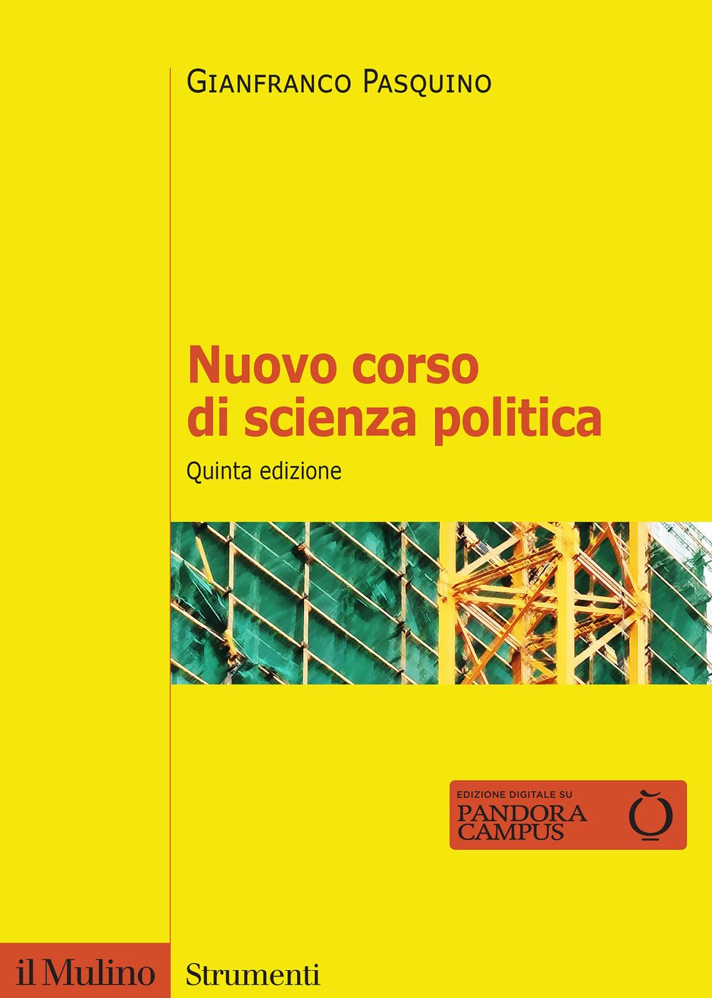 Nuovo corso di scienza politica. Nuova ediz. book