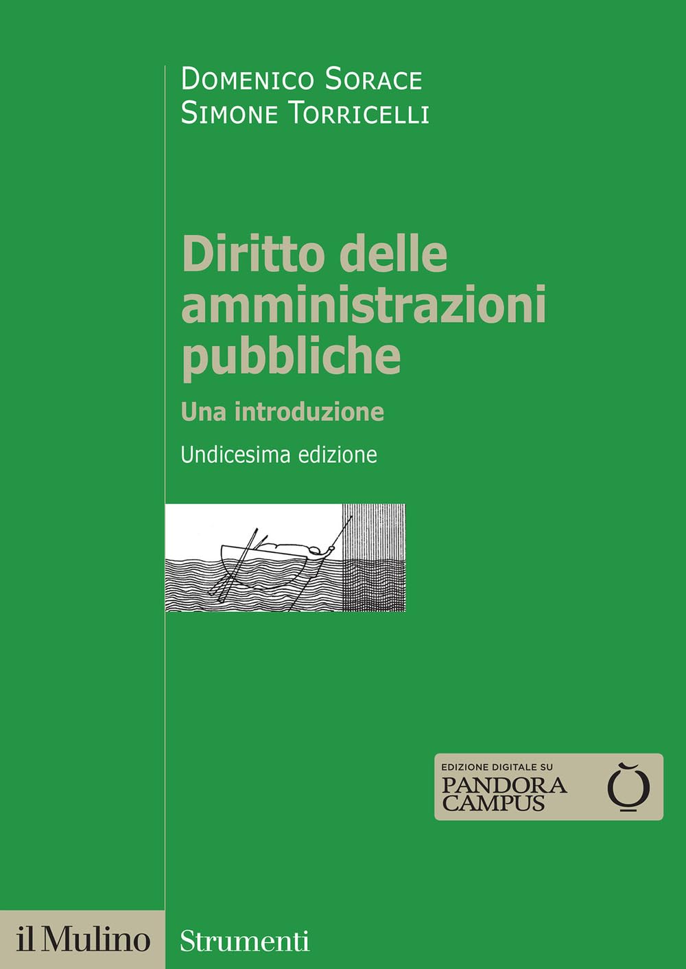 Diritto delle amministrazioni pubbliche. Una introduzione. Nuova ediz. book