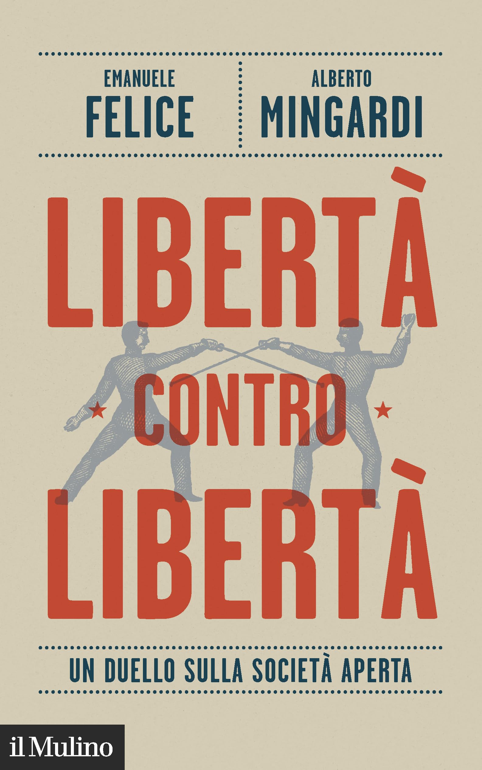 Libertà contro libertà. Un duello sulla società aperta Non-fiction books