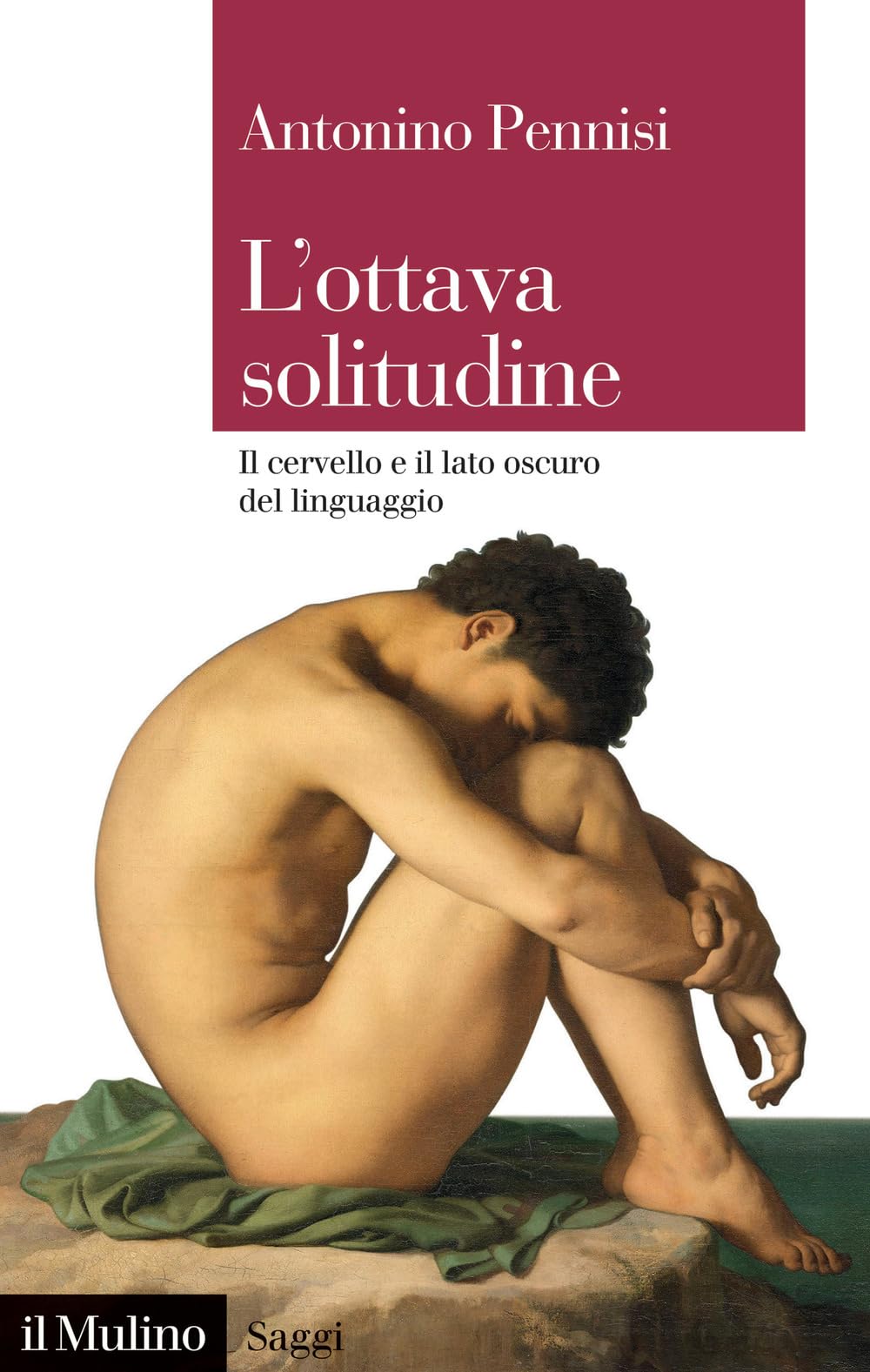 L' ottava solitudine. Il cervello e il lato oscuro del linguaggio Non-fiction books