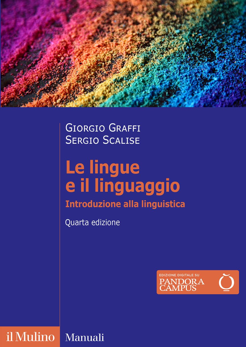 Le lingue e il linguaggio. Introduzione alla linguistica. Nuova ediz. book