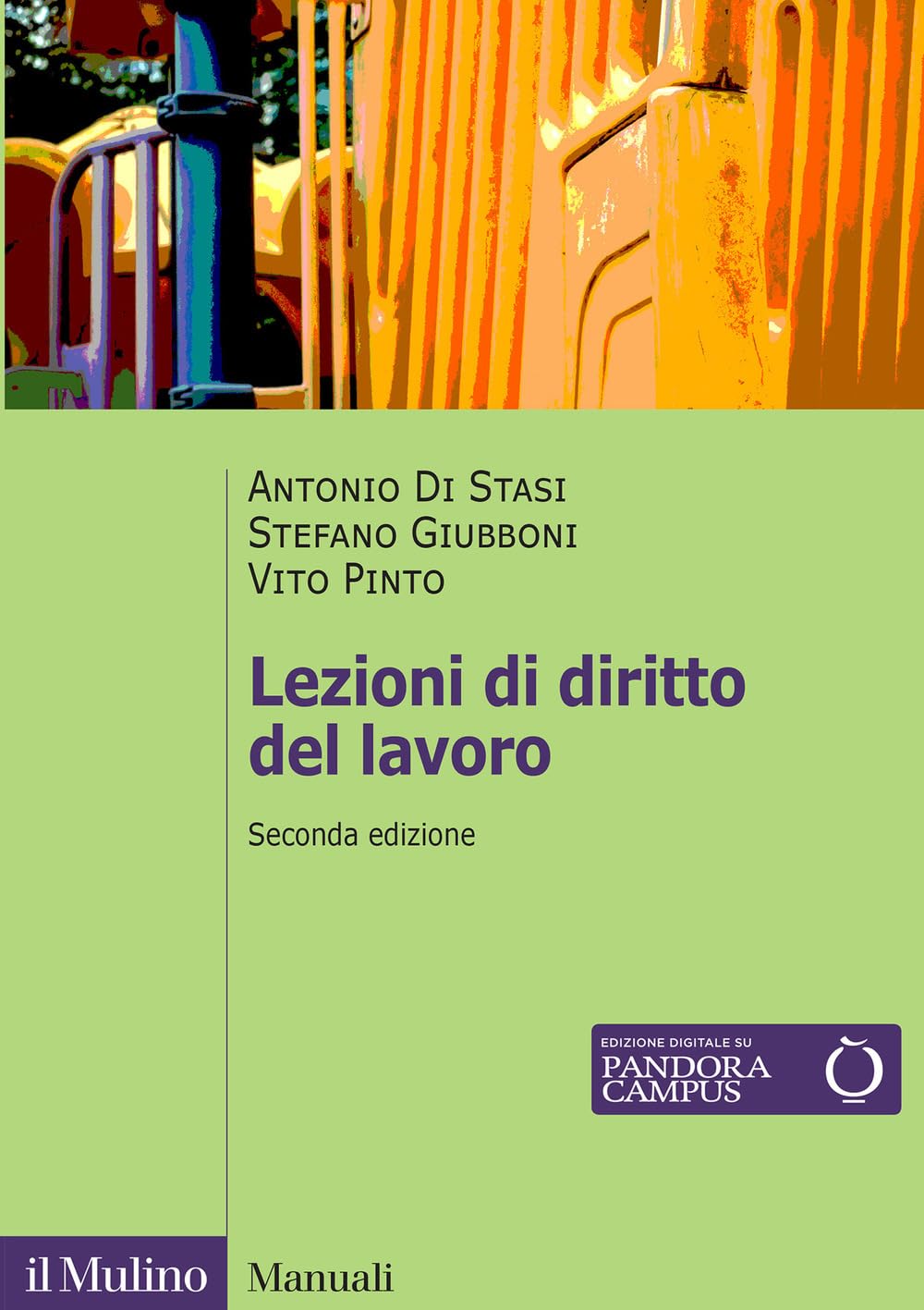 Lezioni di diritto del lavoro. Nuova ediz. (Manuali) Law