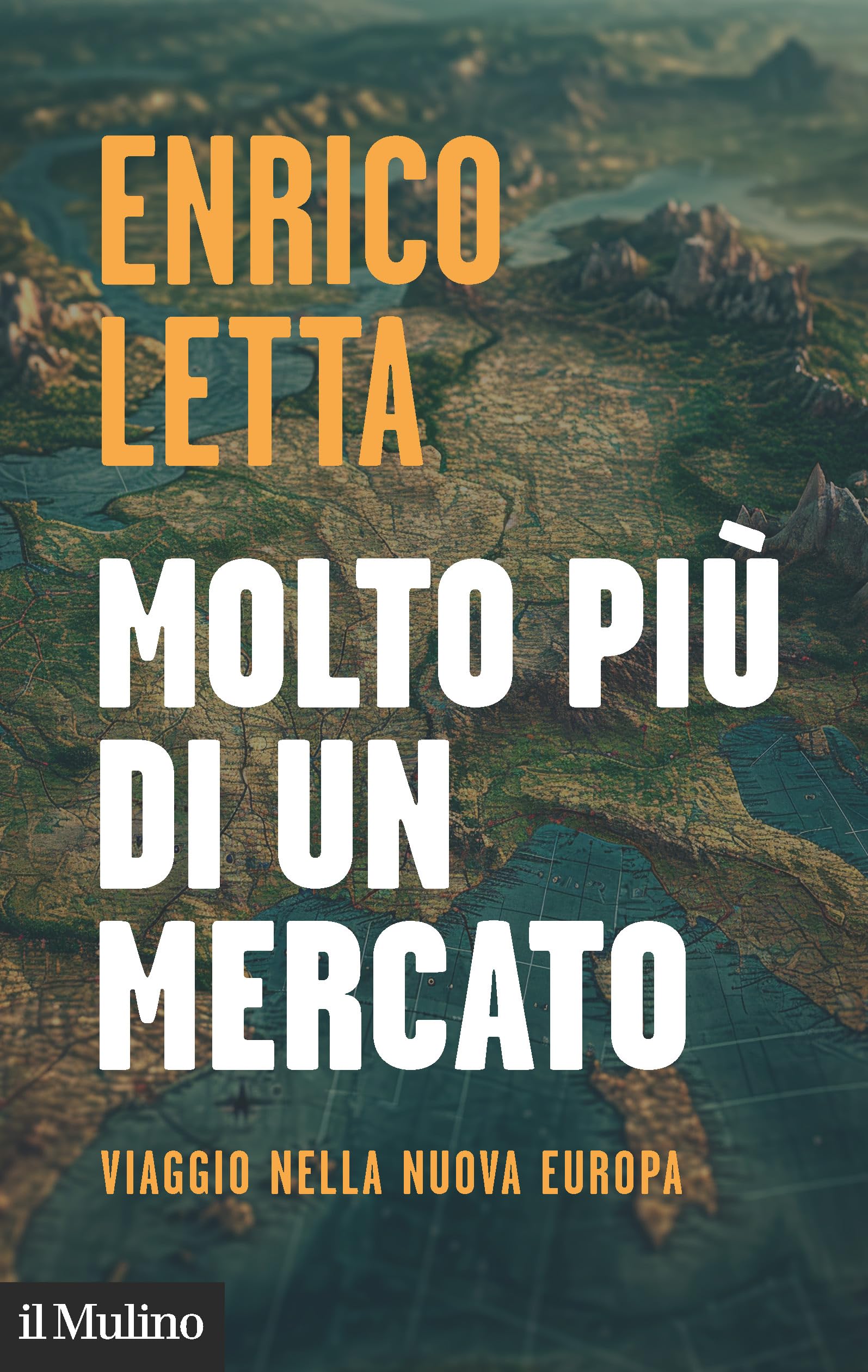 Molto più di un mercato. Viaggio nella nuova Europa Business, Finance & Career
