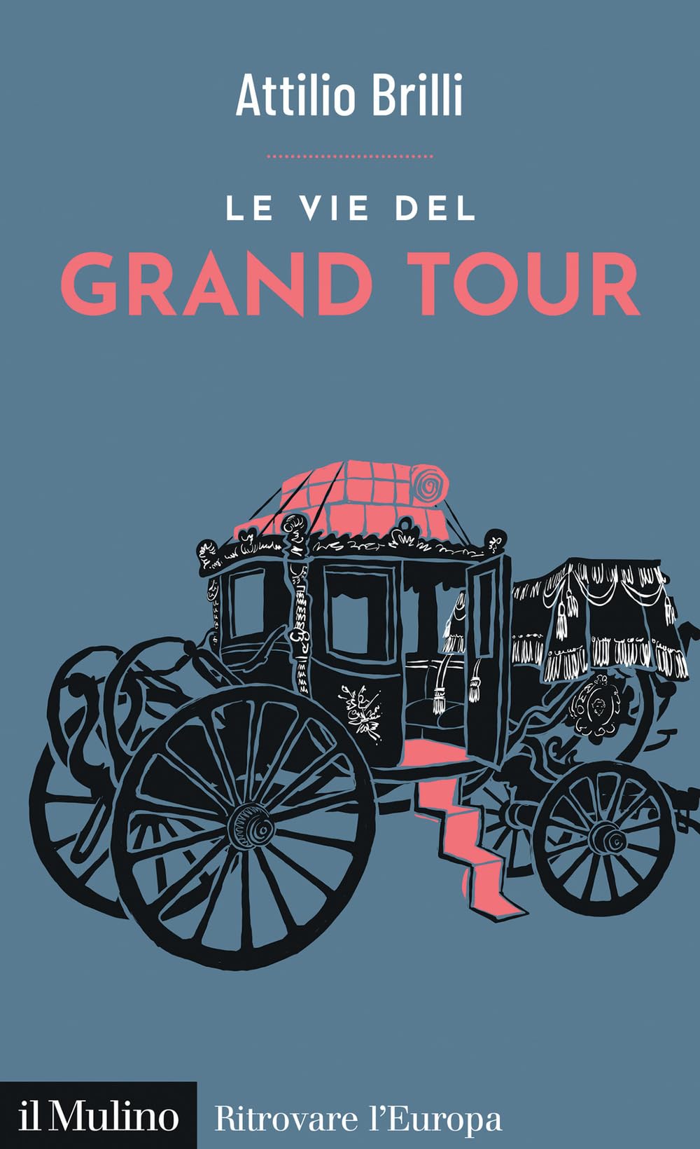 Le vie del Grand Tour book
