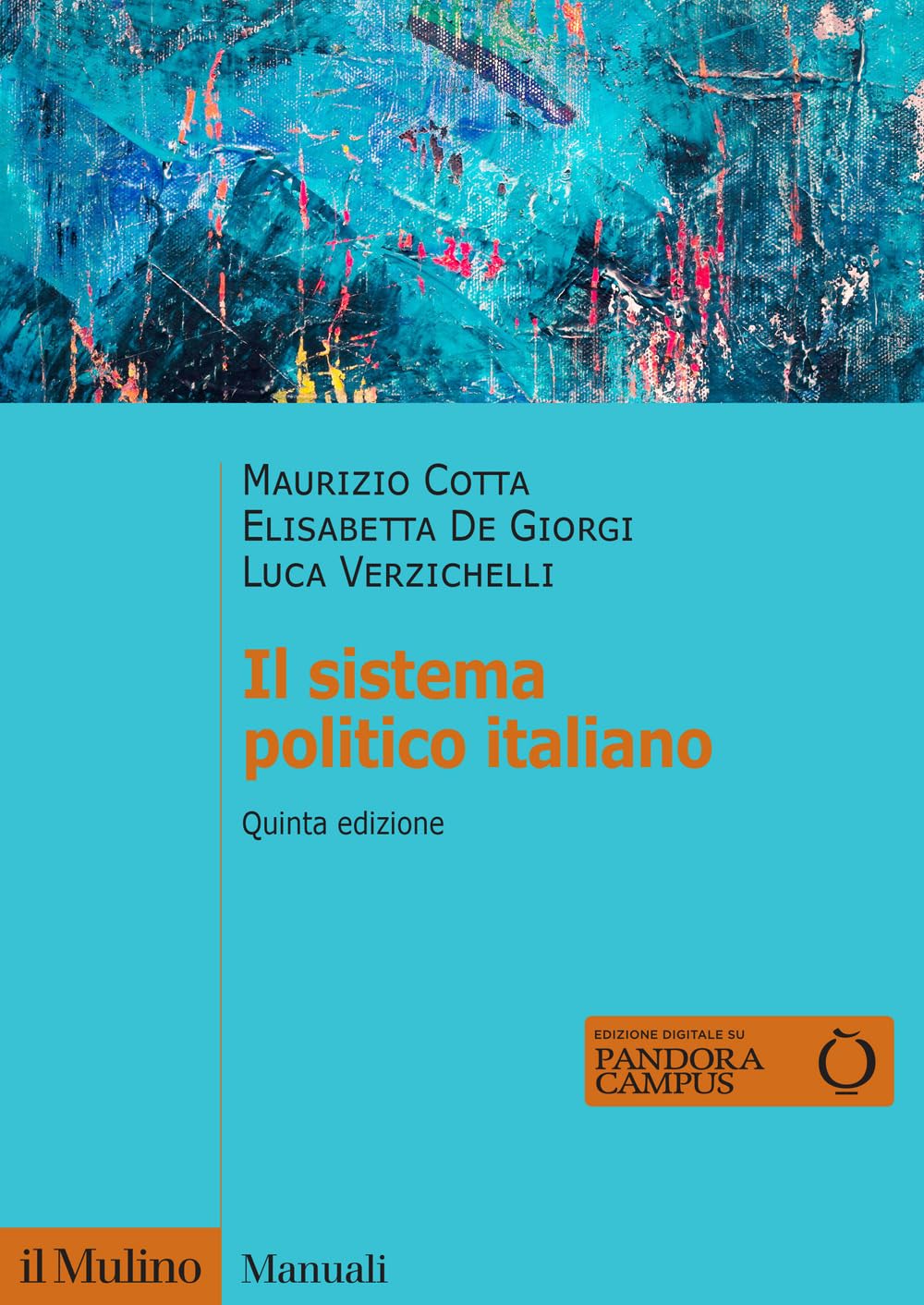 Il sistema politico italiano. Nuova ediz. book