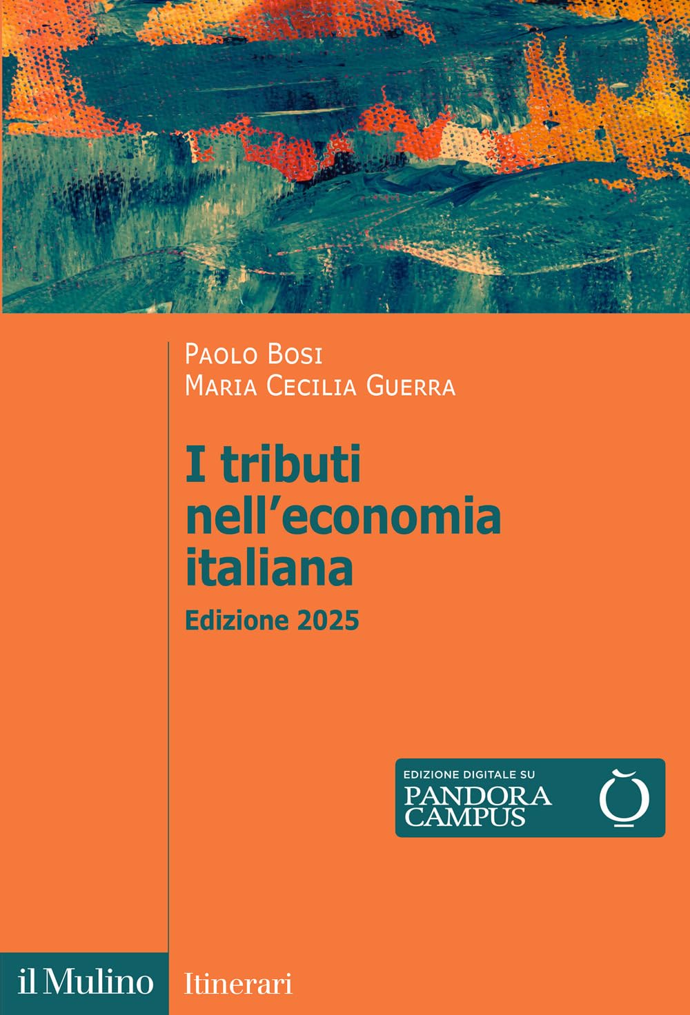 I tributi nell'economia italiana. Nuova ediz. book