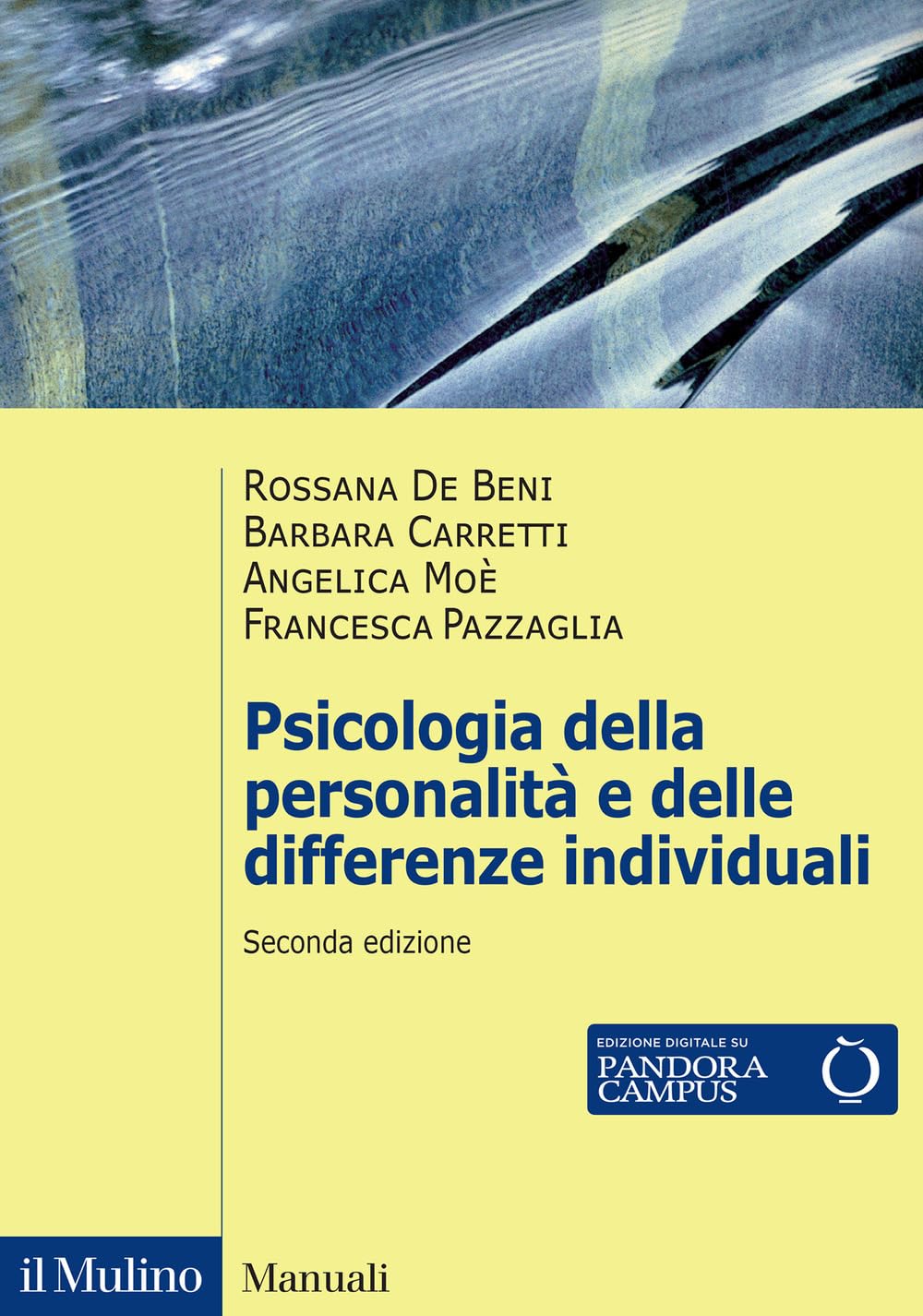Psicologia della personalità e delle differenze individuali. Nuova ediz. book