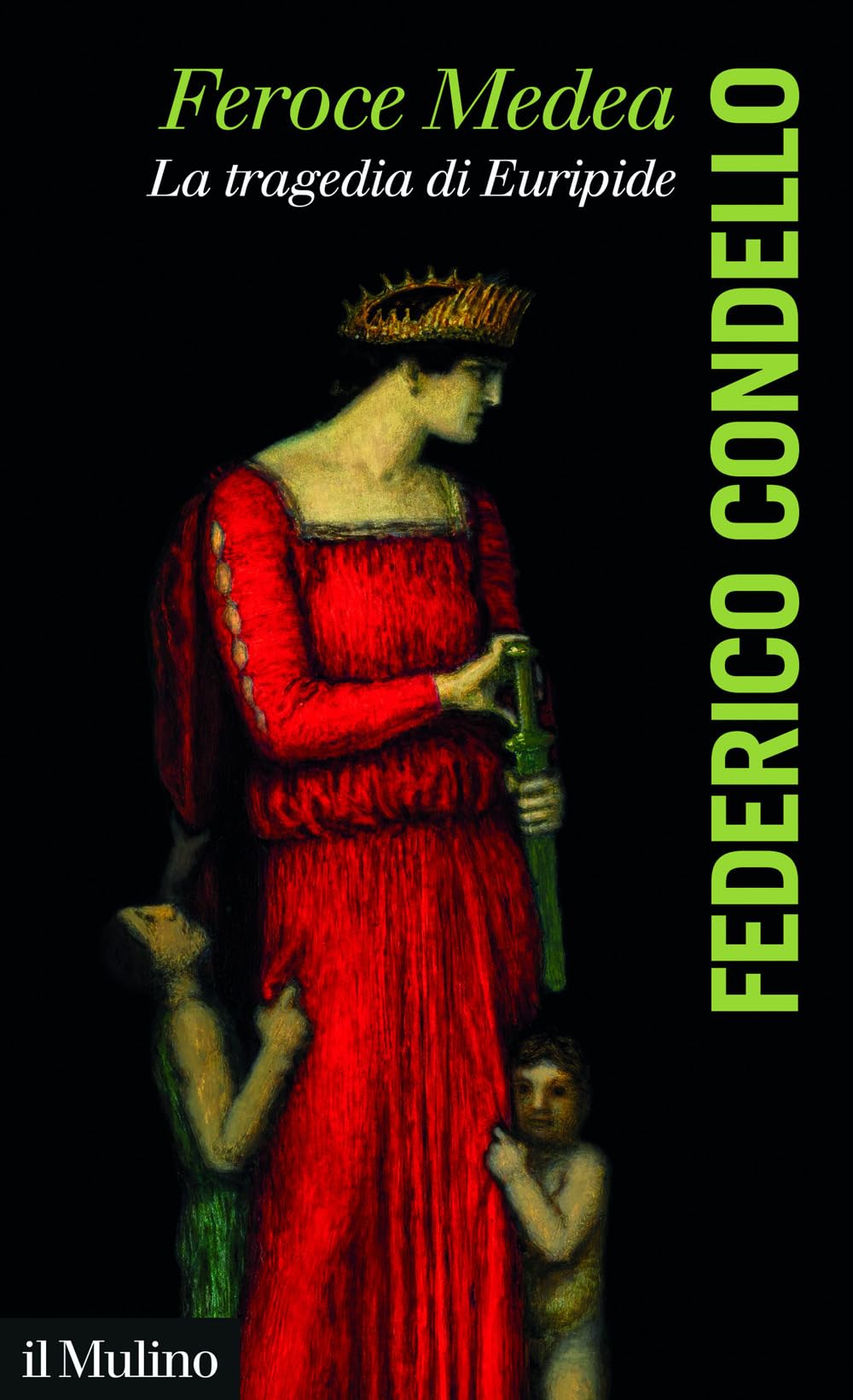 Feroce Medea. La tragedia di Euripide book