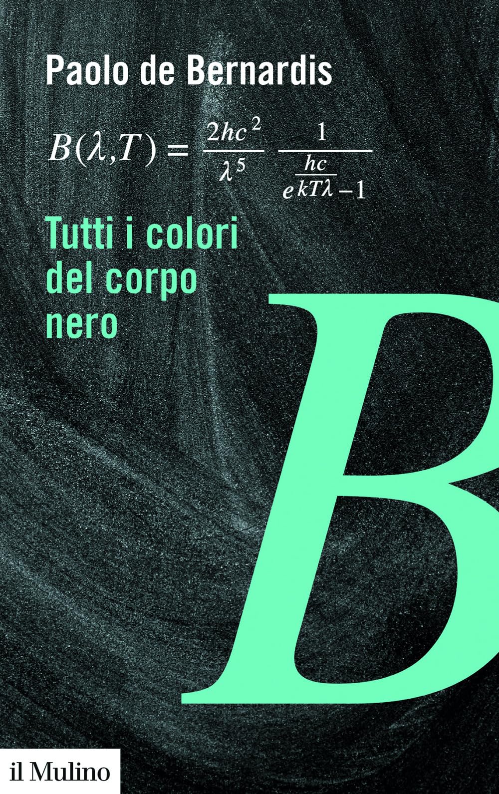 Tutti i colori del corpo nero Natural Sciences