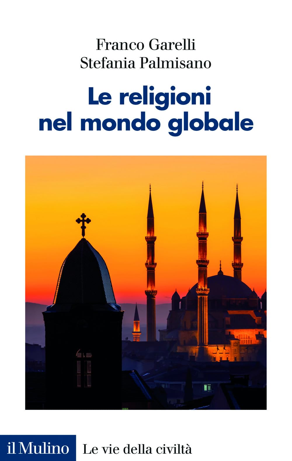 Le religioni nel mondo globale Social Sciences