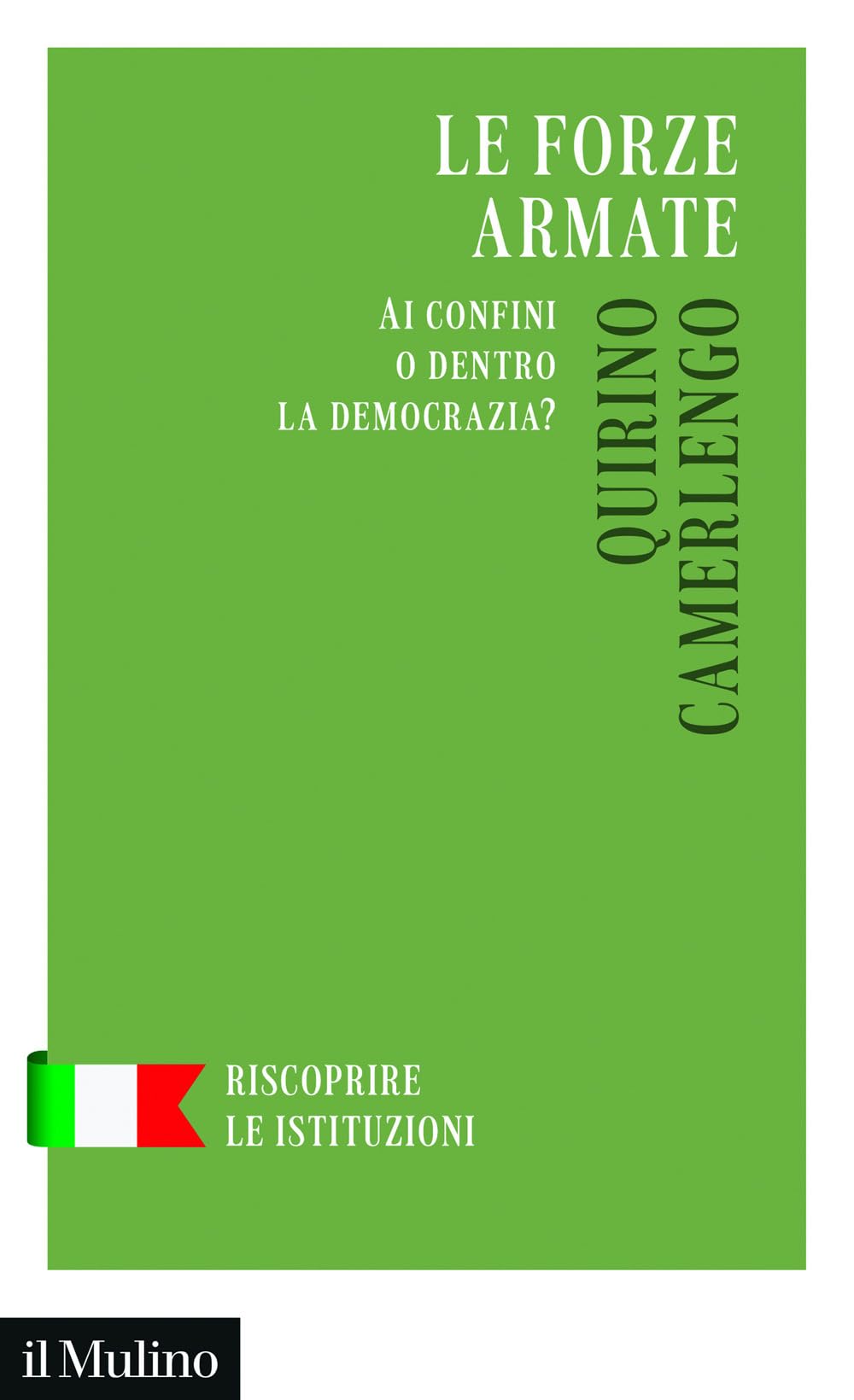 Le forze armate. Ai confini o dentro la democrazia? book