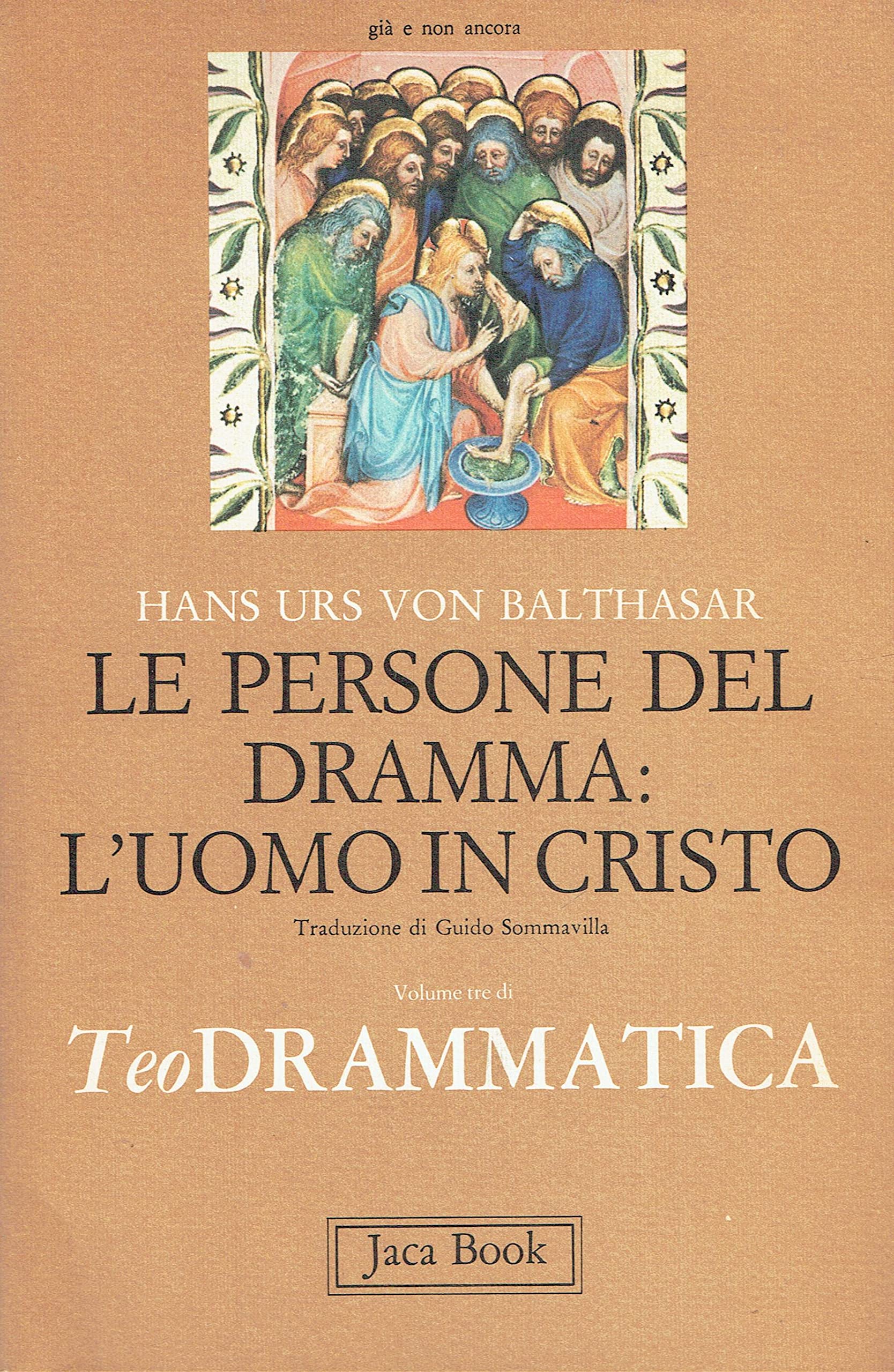 Teodrammatica. Le persone del dramma: l'Uomo in Cristo (Vol. 3) book