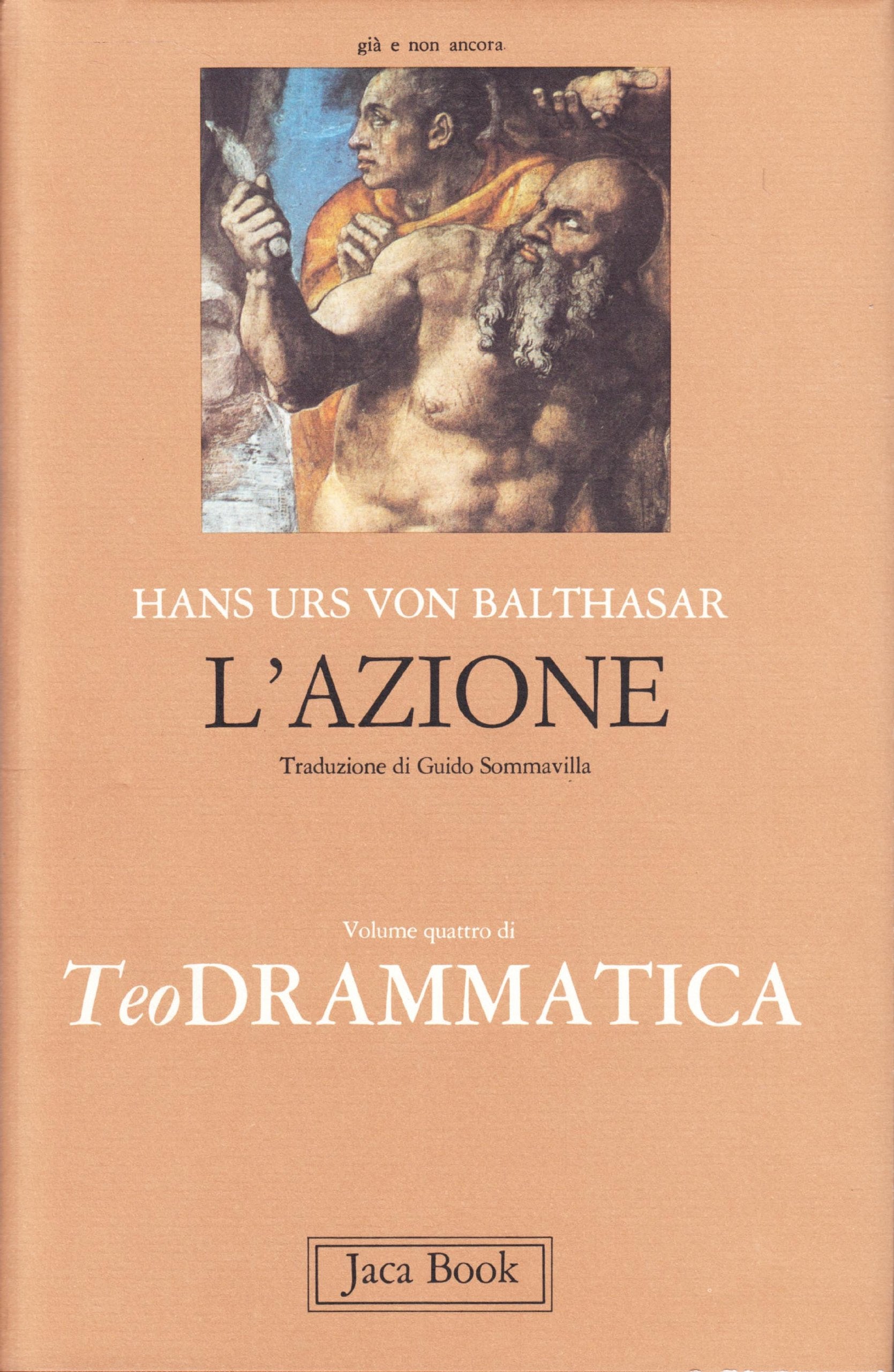 Teodrammatica. L' azione (Vol. 4) book