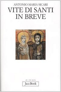 Vite di santi in breve book
