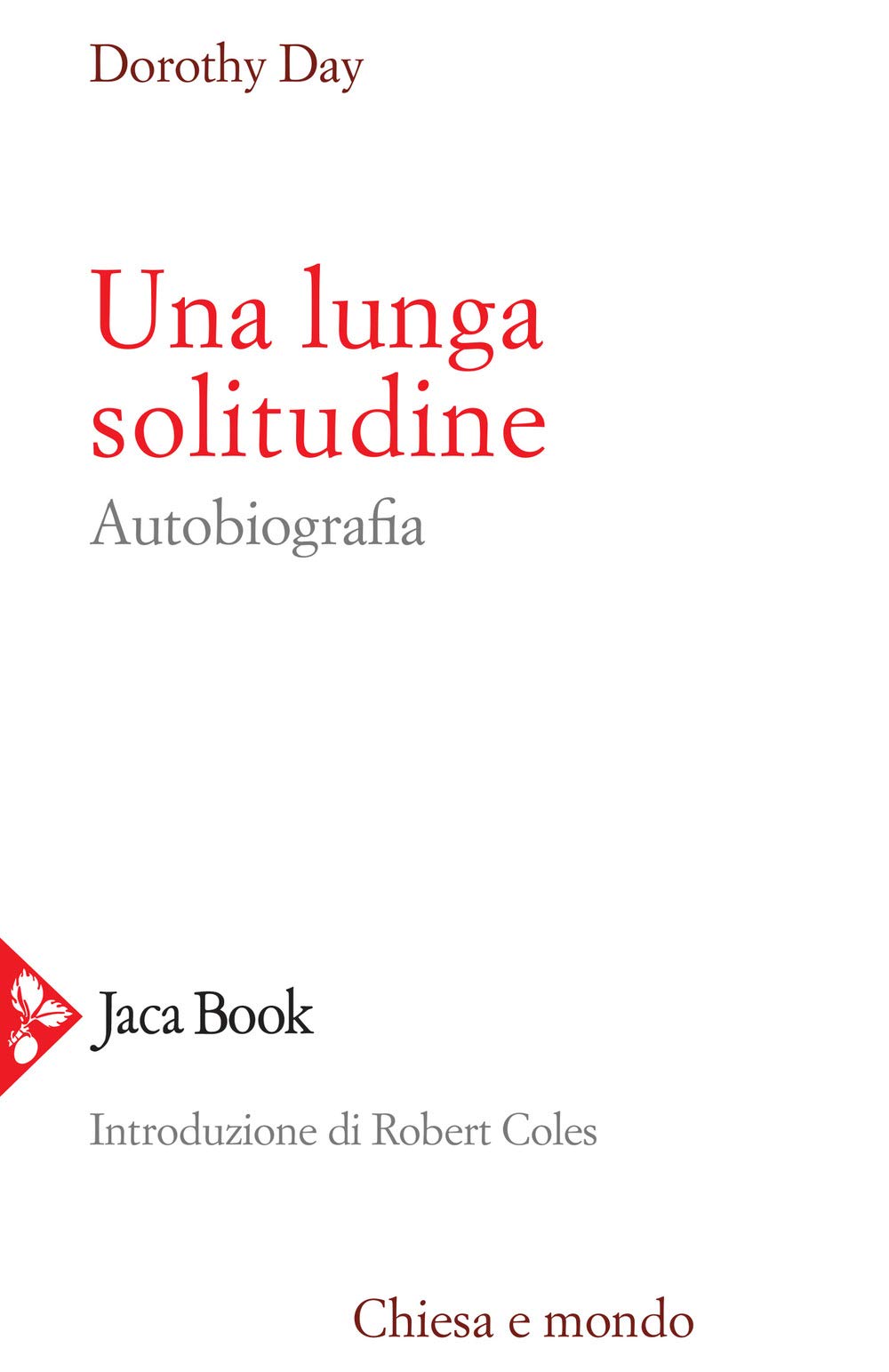 Una lunga solitudine. Autobiografia book