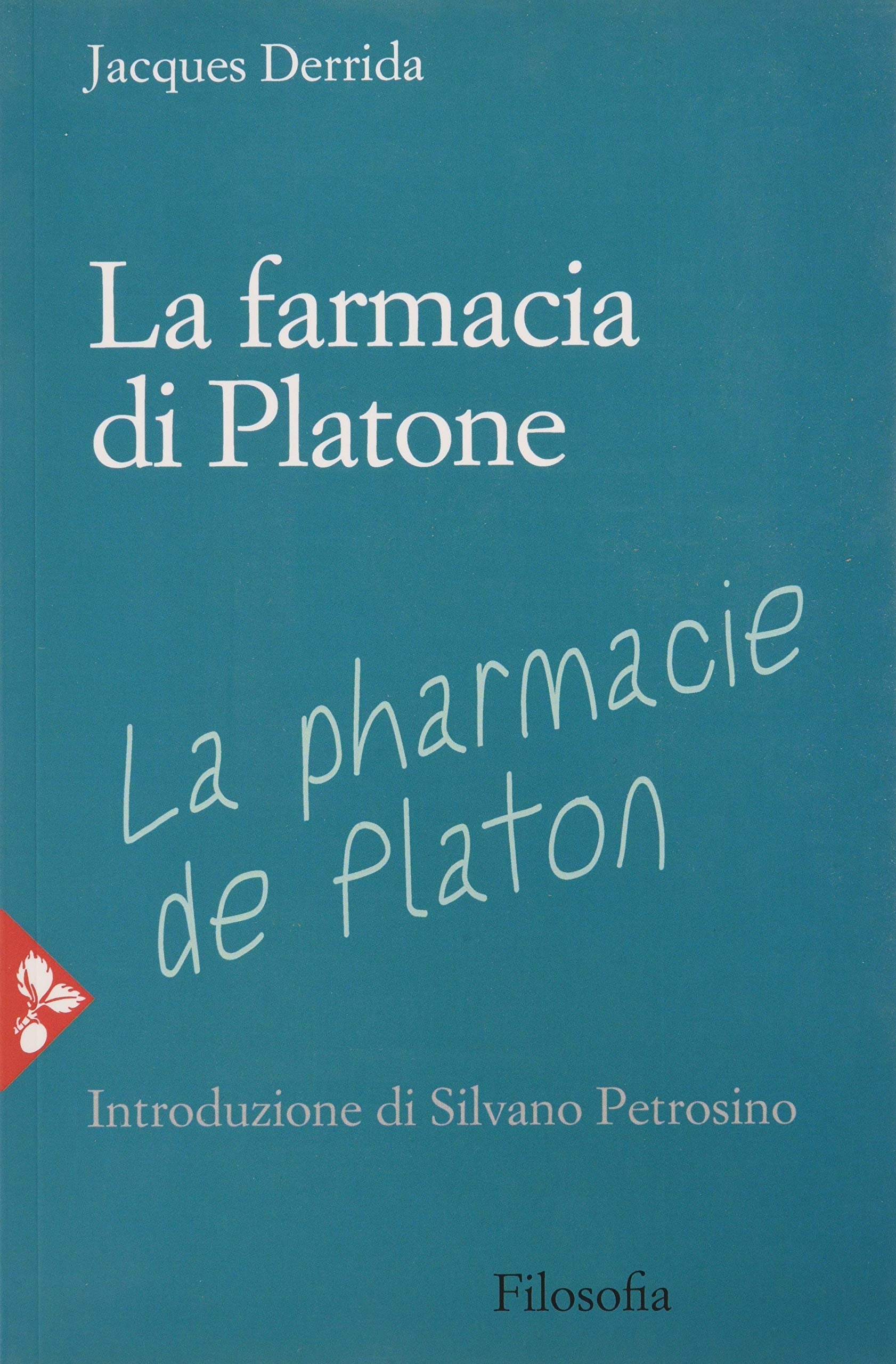 La farmacia di Platone Philosophy
