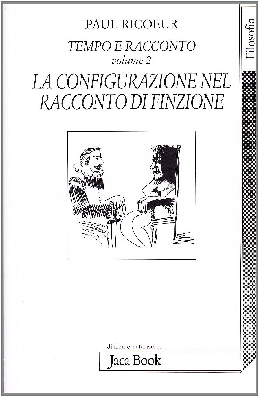 Tempo e racconto. La configurazione nel racconto di finzione (Vol. 2) book
