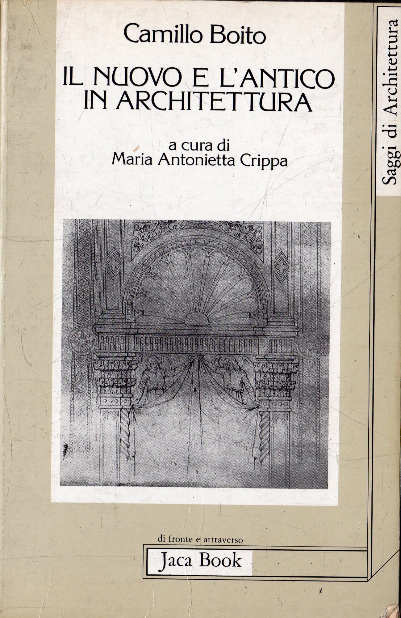 Il nuovo e l'antico in architettura book
