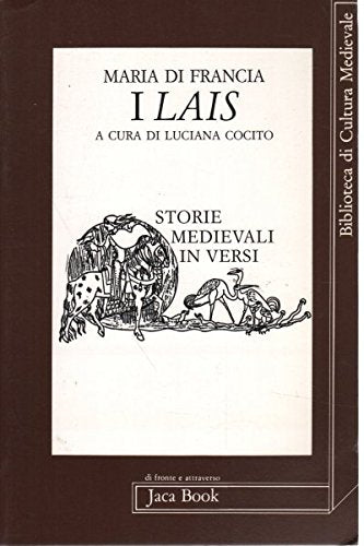 I lais. Storie medievali in versi book