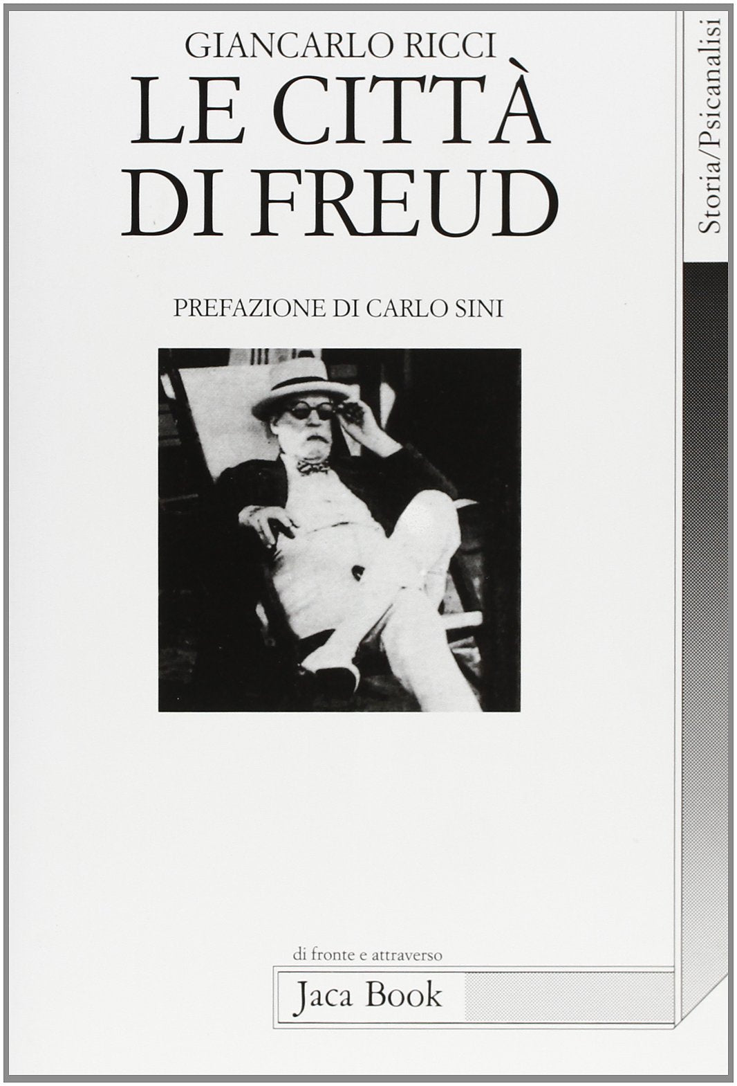 Le città di Freud. Itinerari, emblemi, orizzonti di un viaggiatore book