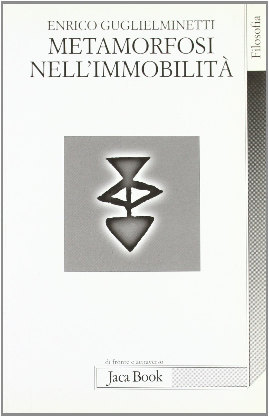 Metamorfosi nell'immobilità book