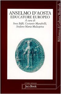 Sant'Anselmo educatore europeo (Di fronte e attr. Bibl. cult. mediev.) Religion & Esotericism