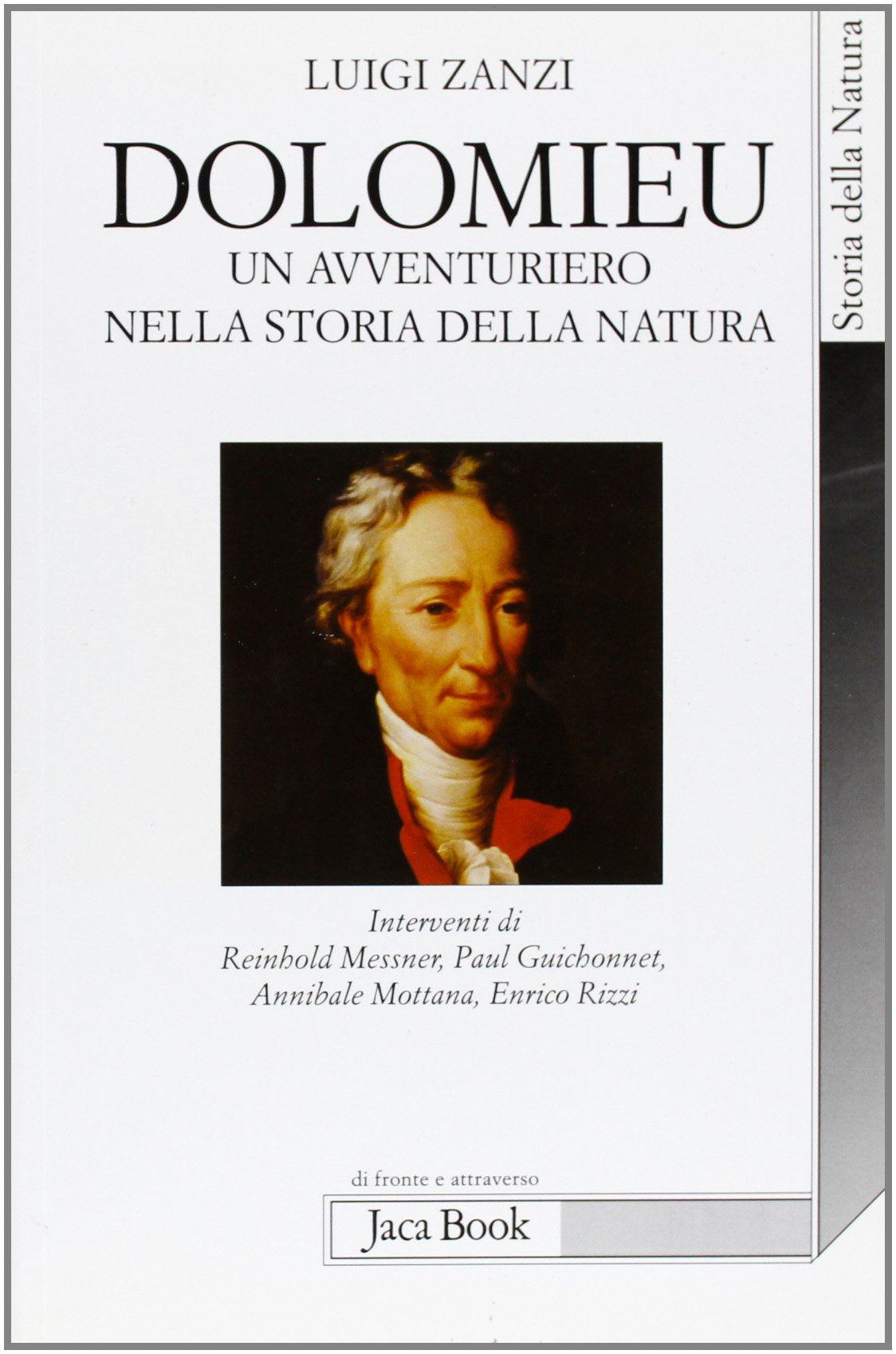 Dolomieu. Un avventuriero nella storia della natura (Di fronte e attraverso) Business & Technology