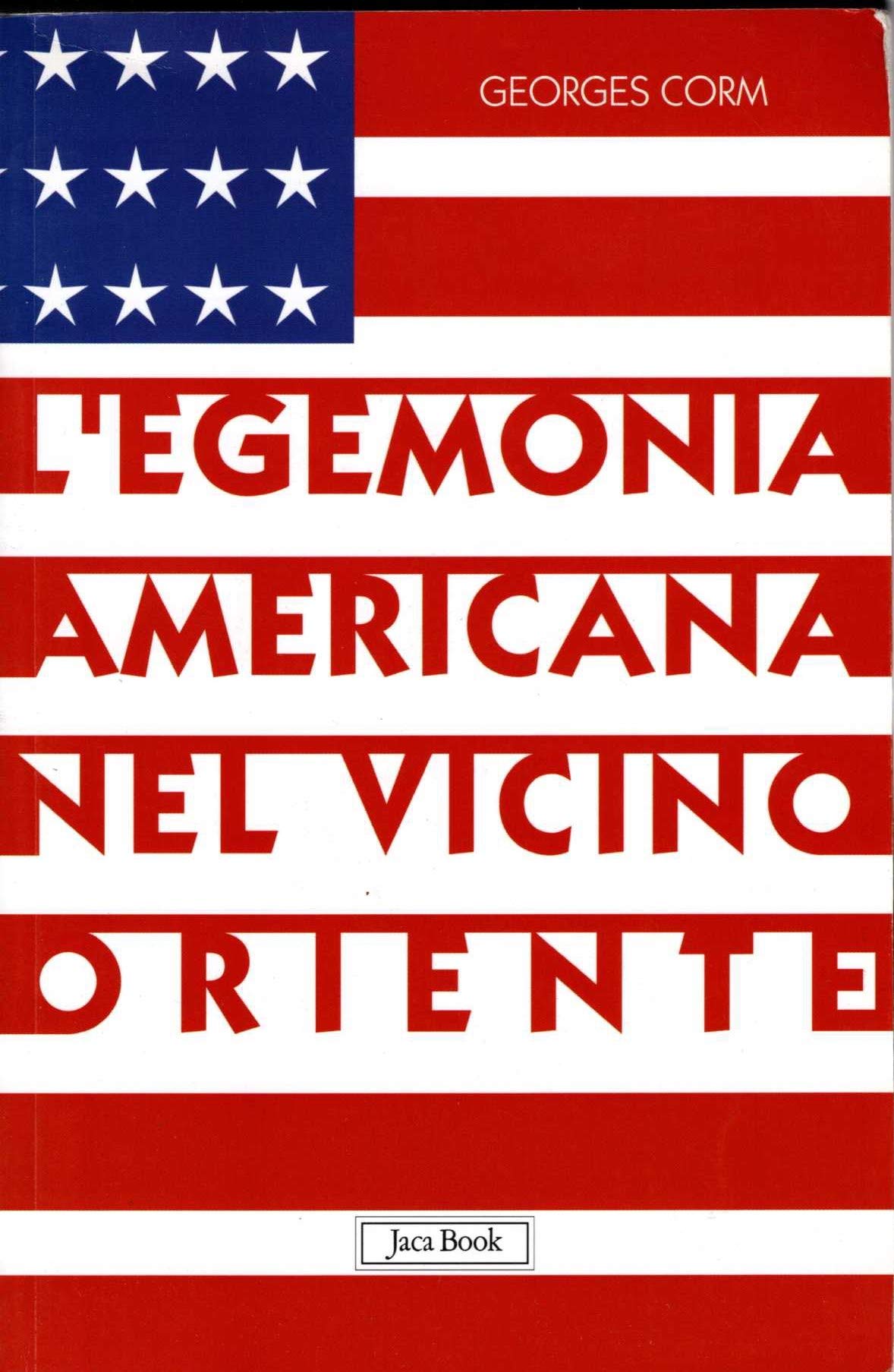 L'egemonia americana nel Vicino Oriente book