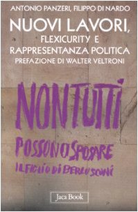 Nuovi lavori, flexicurity e rappresentanza politica book