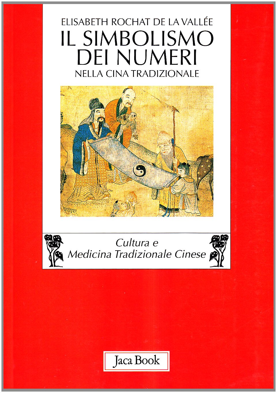 Il simbolismo dei numeri nella Cina tradizionale book