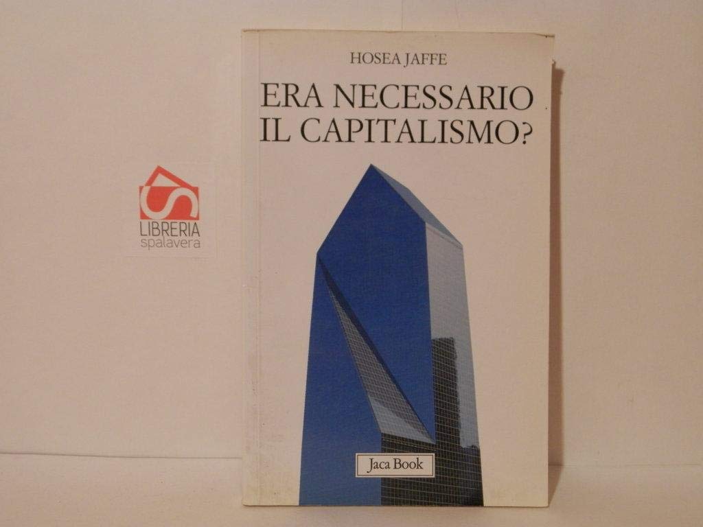 Era necessario il capitalismo? Business, Finance & Career
