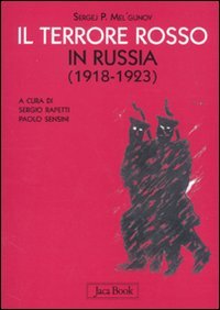 Il terrore rosso in Russia (1918-1923) Social Sciences
