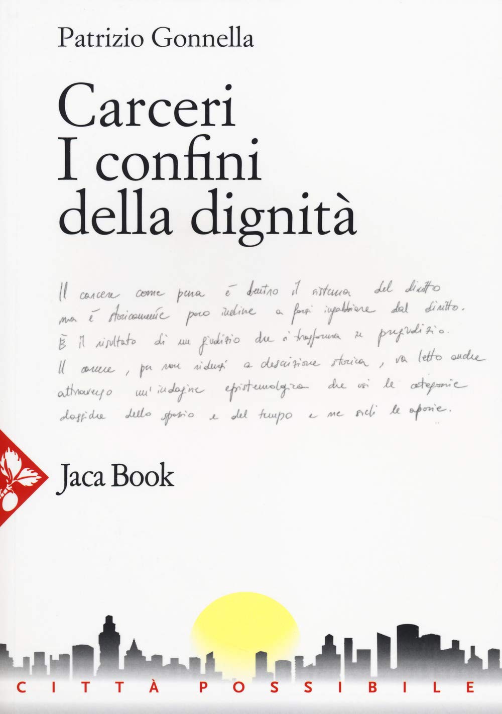 Carceri. I confini della dignità book