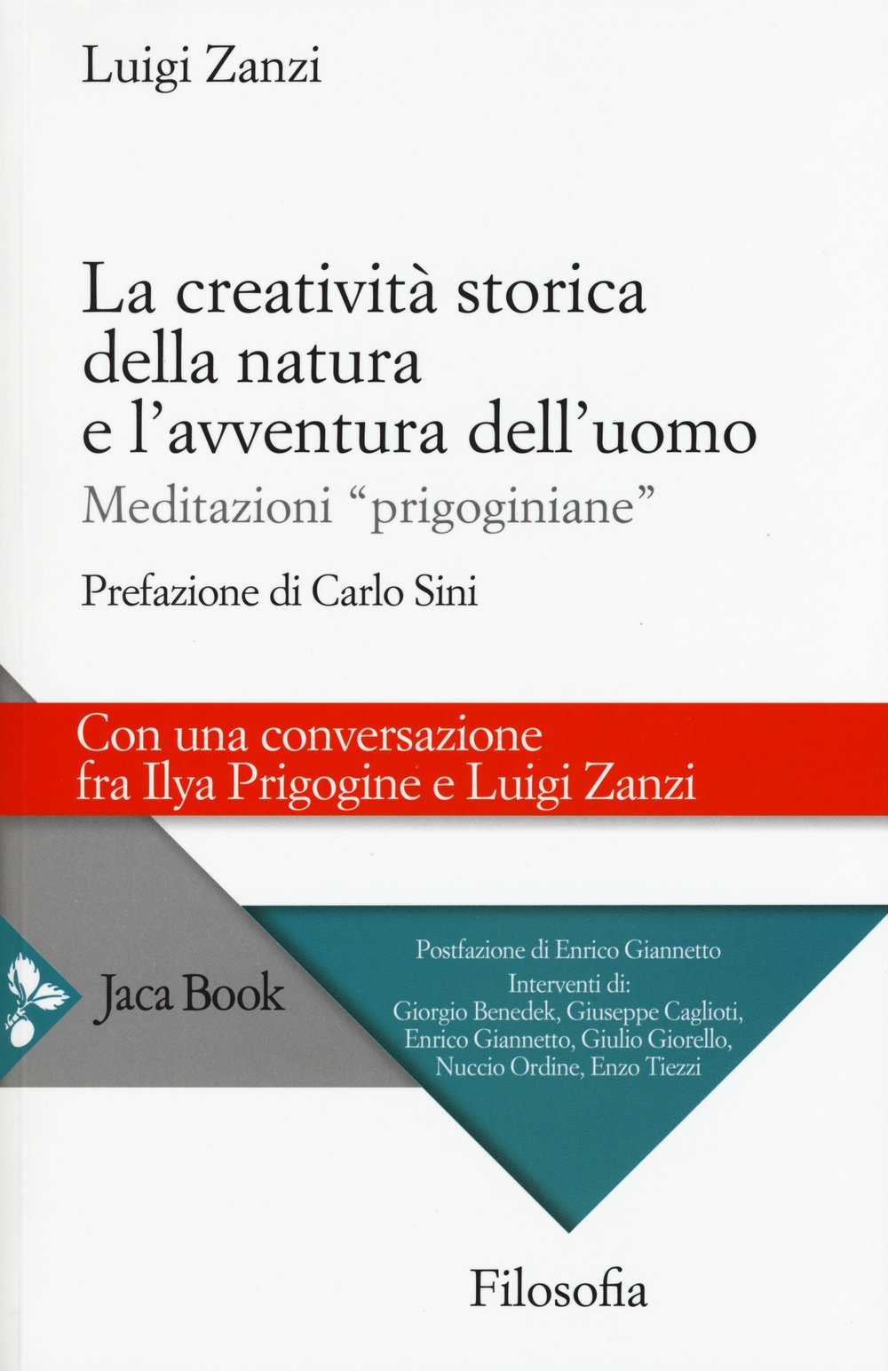 La creatività storica della natura e l'avventura dell'uomo. Meditazioni «prigoginiane» book