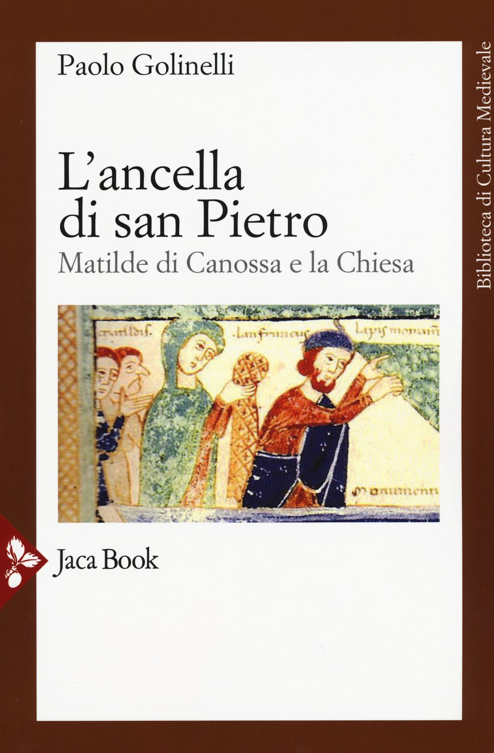 L'ancella di San Pietro. Matilde di Canossa e la Chiesa book