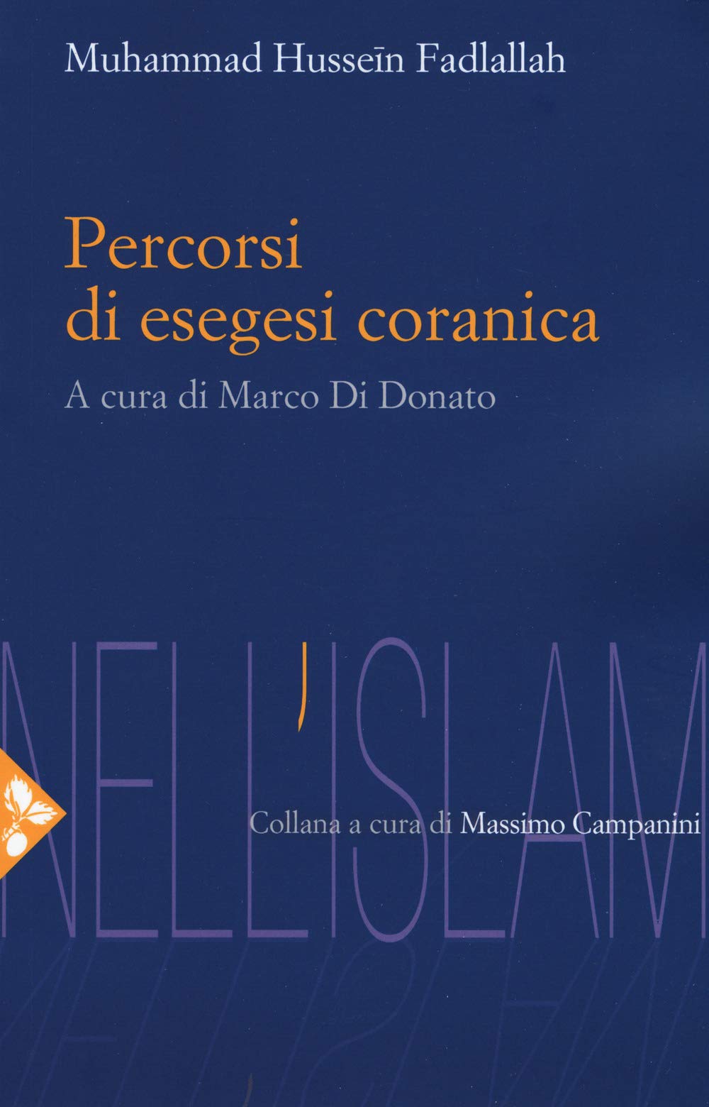Percorsi di esegesi coranica (Nell'Islam) Religion & Esotericism