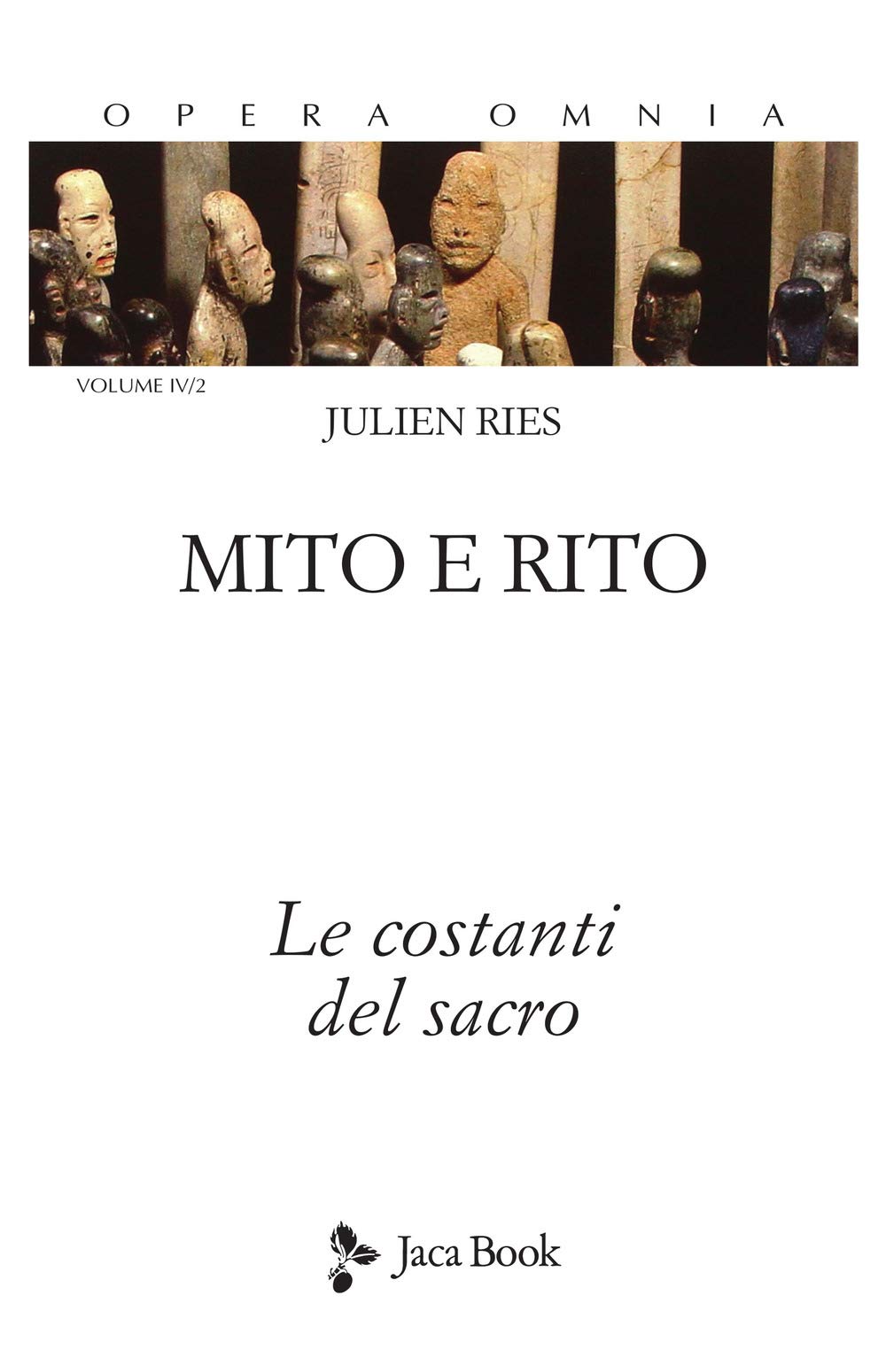 Mito e rito. Le costanti del sacro Religion & Esotericism