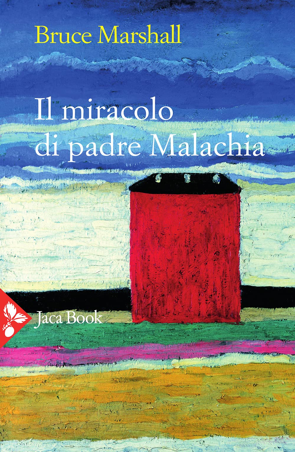Il miracolo di padre Malachia (Jaca letteraria) Religion & Esotericism