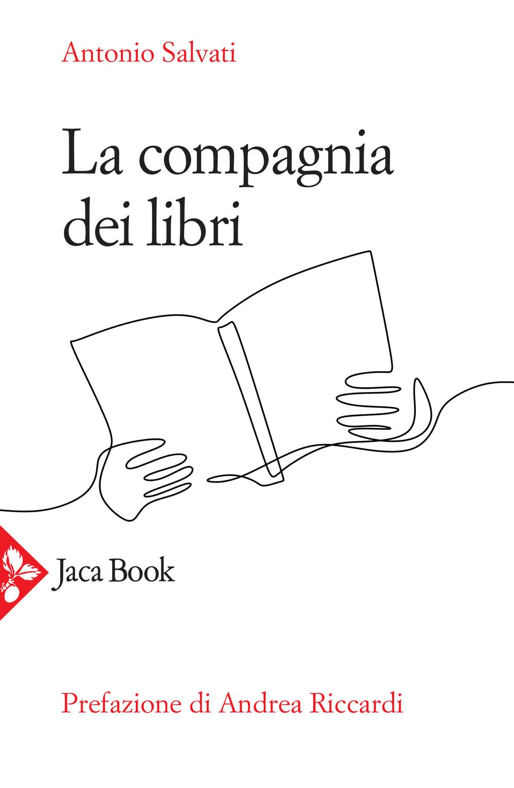 La compagnia dei libri (Saggi di letteratura) Books