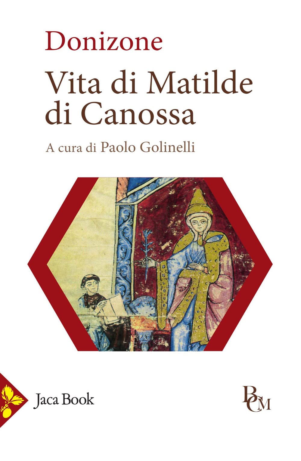 Vita di Matilde di Canossa. Testo latino a fronte. Ediz. bilingue (Biblioteca di cultura medievale) Memories